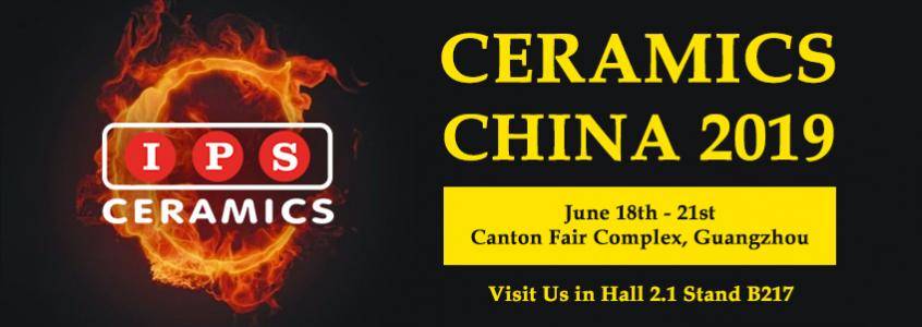 IPS Ceramics at Ceramics China 2019 IPS Ceramics will be at Ceramics China 2019 from 18th to 21st June