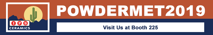 IPS Ceramics at POWDERMET2019