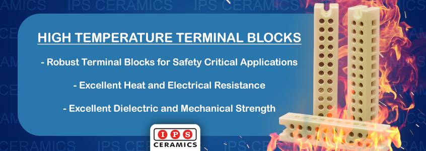 IPS Ceramics' Range of High Temperature Terminal Blocks