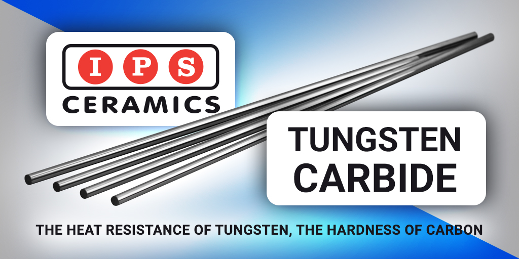 Tungsten Carbide Metals and Ceramics IPS Ceramics
