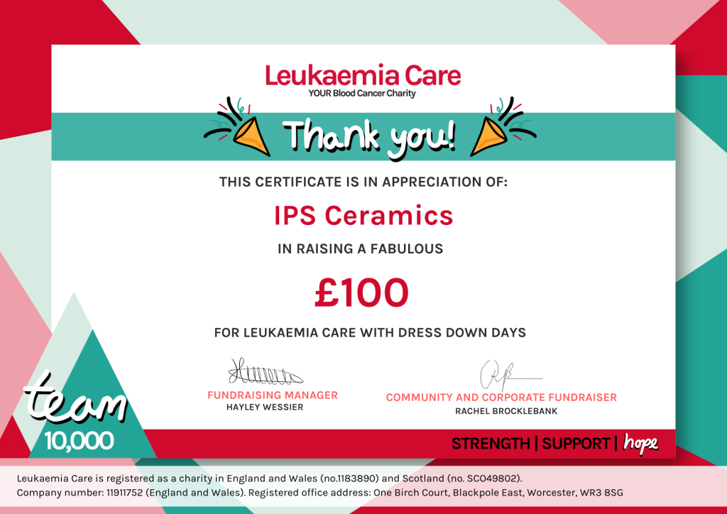 IPS Ceramics is proud to support Leukaemia Care