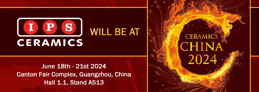 IPS Ceramics will be at Ceramics China 2024