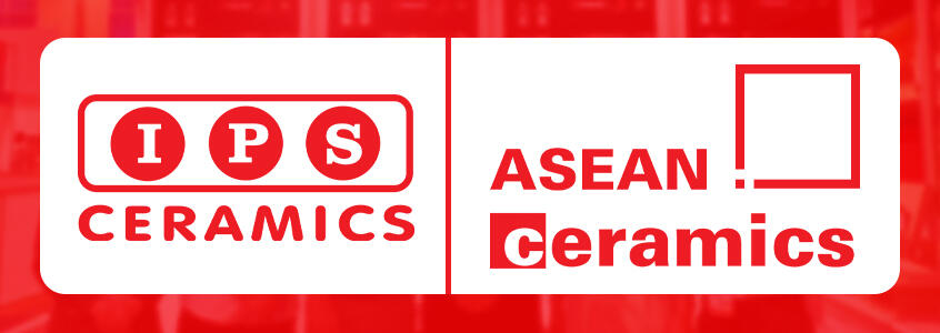 IPS Ceramics will be at ASEAN Ceramics 2025