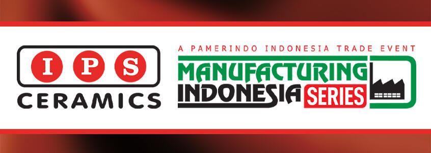 IPS Ceramics will be at Manufacturing Indonesia 2025